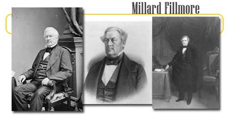 The Thirteenth Us President Millard Fillmore