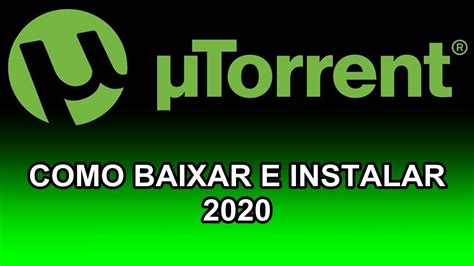 Como Baixar Utorrent 2020 YouTube