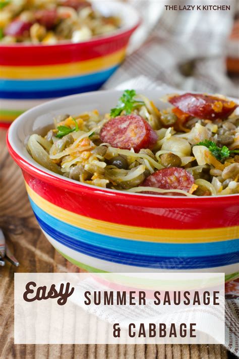 How To Make The Best Summer Sausage And Cabbage Recipe The Lazy K Kitchen