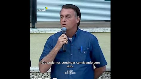 Bolsonaro Volta A Ameaçar O Tse Tudo Tem Limite