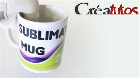 Sublimation Personnaliser Un Mug YouTube