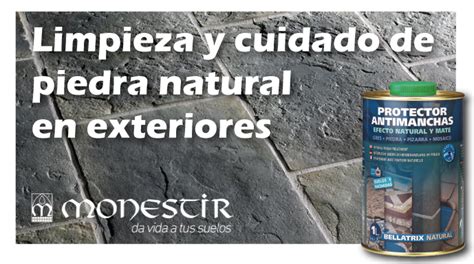 Cómo limpiar y proteger suelos y fachadas de piedra natural en