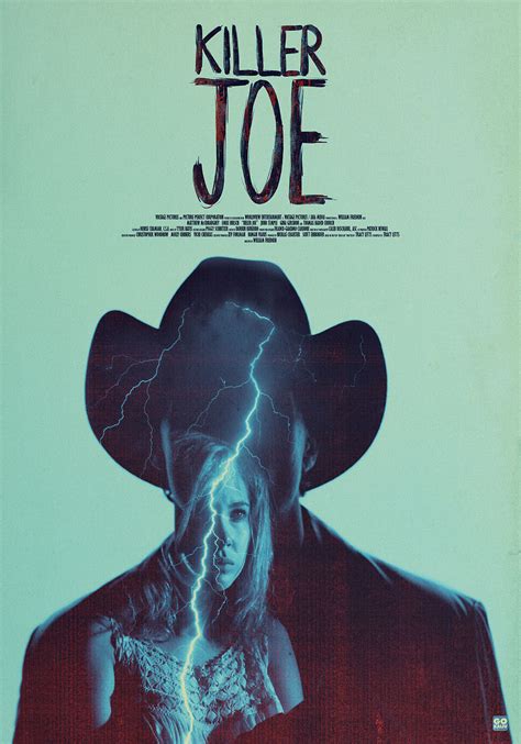 Killer Joe Poster By Gokaiju Grégory Sacré