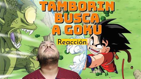 Tamborin busca a Goku Viendo Dragon Ball por primera vez Capítulos