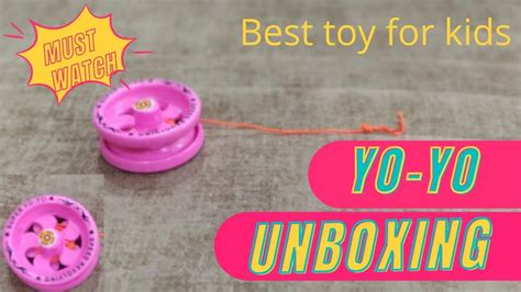 Yoyo Unboxing Yo Yo Toy Yo Yo Tricks For Beginner Easy Yo Yo