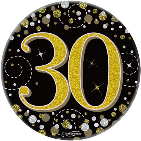 30th Birthday Sparkling Fizz Black Gold Holographic Badge Go