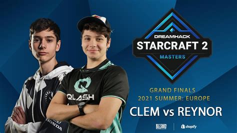 Starcraft Clem Vs Reynor Dreamhack Masters Final Europa Youtube