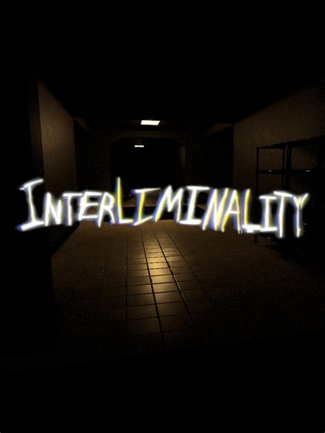 Interliminality - Speedrun.com