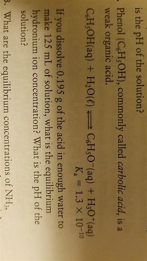 Solved Is The Ph Of The Solution Phenol C H Oh Commonly Chegg