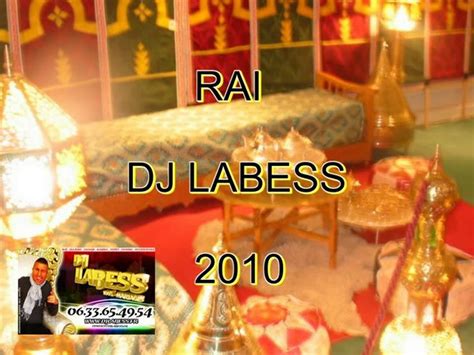 Rai Mariage 2010 Dj Mariage AlgÉrien Marocain Dj Labess Vidéo Dailymotion