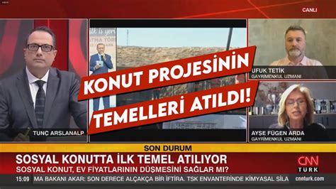 Sosyal Konut Projesinin Temelleri Atıldı CNN Tunç Arslanalp YouTube