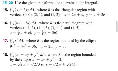 Solved Use The Given Transformation To Evaluate The Chegg