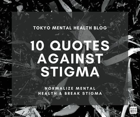 10 Powerful Quotes Against Mental Health Stigma – TOKYO MENTAL HEALTH