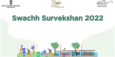 Govt Launches Field Assessment Of Swachh Survekshan 2022 Swachh