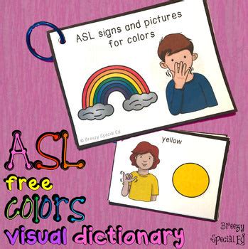 ASL (Sign Language) Colors Visual Flashcard Dictionary – Breezy Special Ed