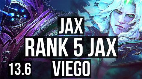 Jax Vs Viego Jng Rank 5 Jax 12 2 8 400 Games 1 0m Mastery Tr