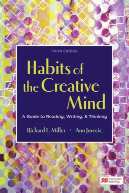 Habits Of The Creative Mind Rd Edition Richard E Miller Macmillan