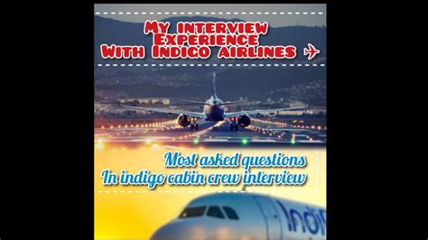 My Cabin Crew Interview Experience With Indigo Airlines