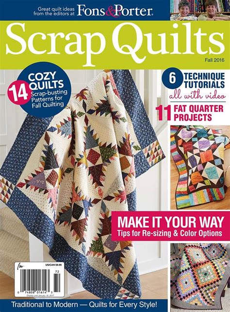 Scrap Quilts Fall 2014 Fons And Porter Quilting Daily