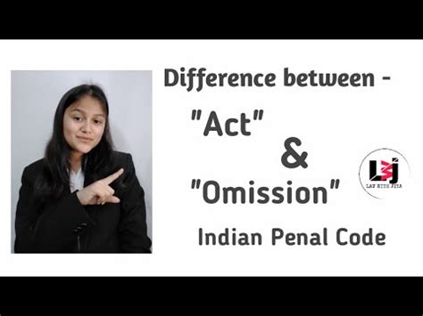 What Is The Difference Between Act And Omission In Indian Penal Code