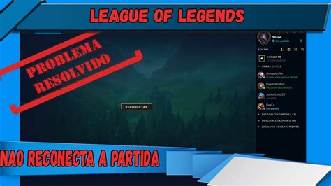 League Of Legends NÃo Reconecta A Partida Tela De Reconectar