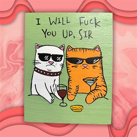 Fuck You Up Sir Painting The Stoney Cottage