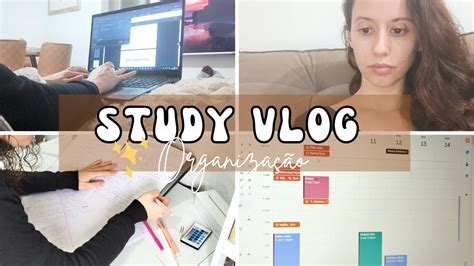 Study Vlog Produtivo Como Eu Me Organizo Para Estudar No Final De