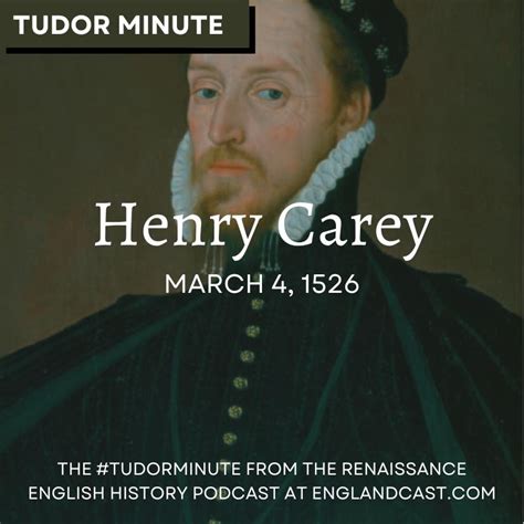 March-4-1526-Henry-Carey - Renaissance English History Podcast