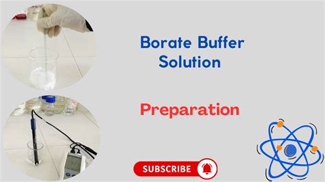 Borate Buffer Solution Preparation Ph Range Of To Youtube