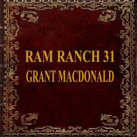 Grant Macdonald - Ram Ranch 31 - Reviews - Album of The Year