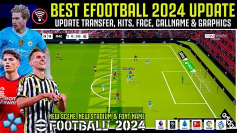 RILIS EFOOTBALL SEASON 2024 PSP NEW UPDATE LATEST TRANSFER KITS