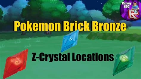 Pok Mon Brick Bronze Z Crystal Locations Port Decca Update