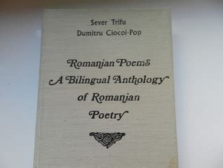 Romanian poems: A bilingual anthology of Romanian poetry by Dumitru ...