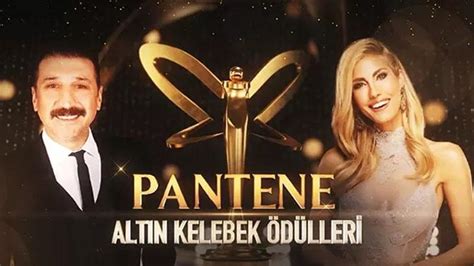 Altin Kelebek Kazananlar Pantene Alt N Kelebek D L Adaylar