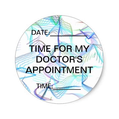 Time For My Doctors Appointment Classic Round Sticker Zazzle