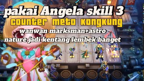 Counter Meta Kangkunghyper Wanwan B Astro Combo Terkuat Magic Chess