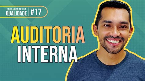 O Que é A Auditoria Interna Portal De Auditoria