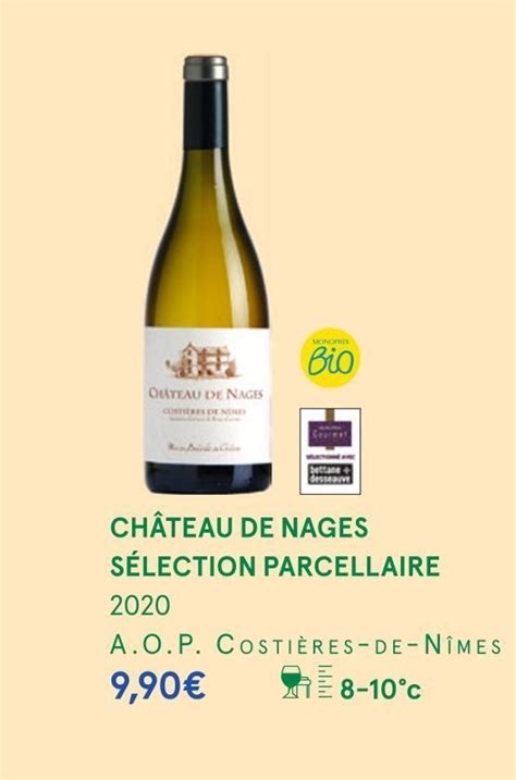 Promo Château de nages sélection parcellaire 2020 chez Monoprix