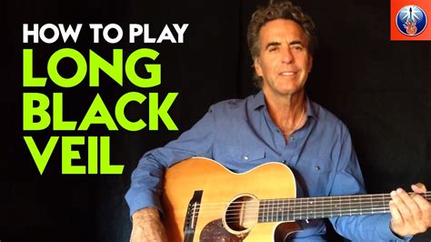 How To Play Long Black Veil Long Black Veil Guitar Chords Acordes