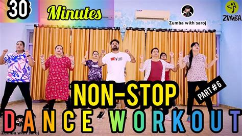 30 Minutes Nonstop Bollywood Dance Workout High Energy Dance Zumba