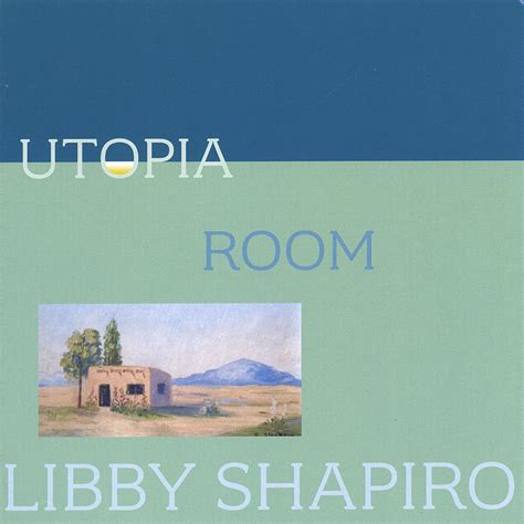 Utopia Room Libby Shapiro Amazones Cds Y Vinilos