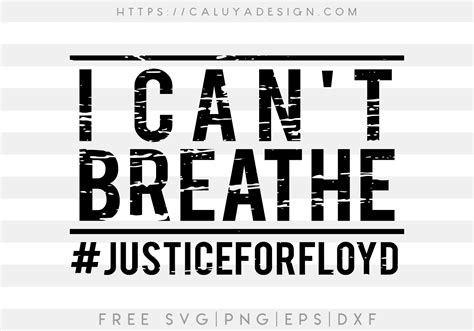 Free I Cant Breathe Svg Png Eps And Dxf By Caluya Design