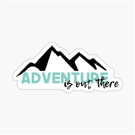 Adventure Is Out There Sticker By Mlroos Redbubble