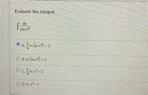 Solved Evaluate The Integral ∫4x2473x3dx A