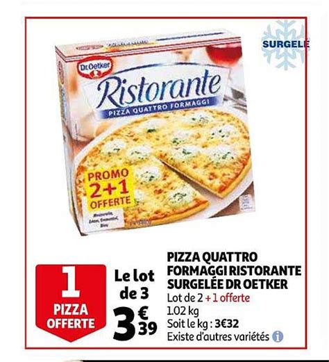 Promo Pizza Quattro Formaggi Ristorante Surgel E Dr Oetker Chez Auchan