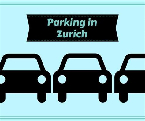 Parking in Zurich - parking in blue zones in Zurich