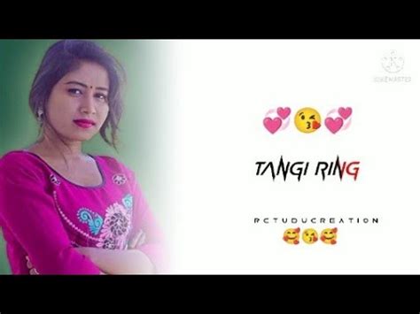 Tangi Ring Tahen Kohaa Re New WhatsApp Status Santali Video 2022