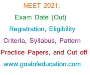 NEET Exam Date Registration Eligibility Criteria Syllabus Pattern