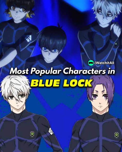 popular characters  blue lock iwa