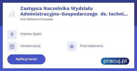 Oferta pracy Zastępca Naczelnika Wydziału Administracyjno Gospodarczego